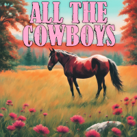 All The Cowboys - Full Cover cover